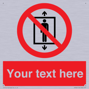 Custom prohibition Do not use this lift for people